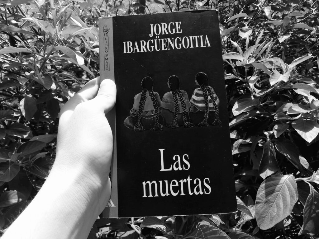 Un México vigente: Las muertas, de Jorge Ibargüengoitia